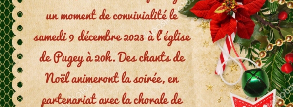 Chants de Noël à Pugey – 9 décembre à 20h